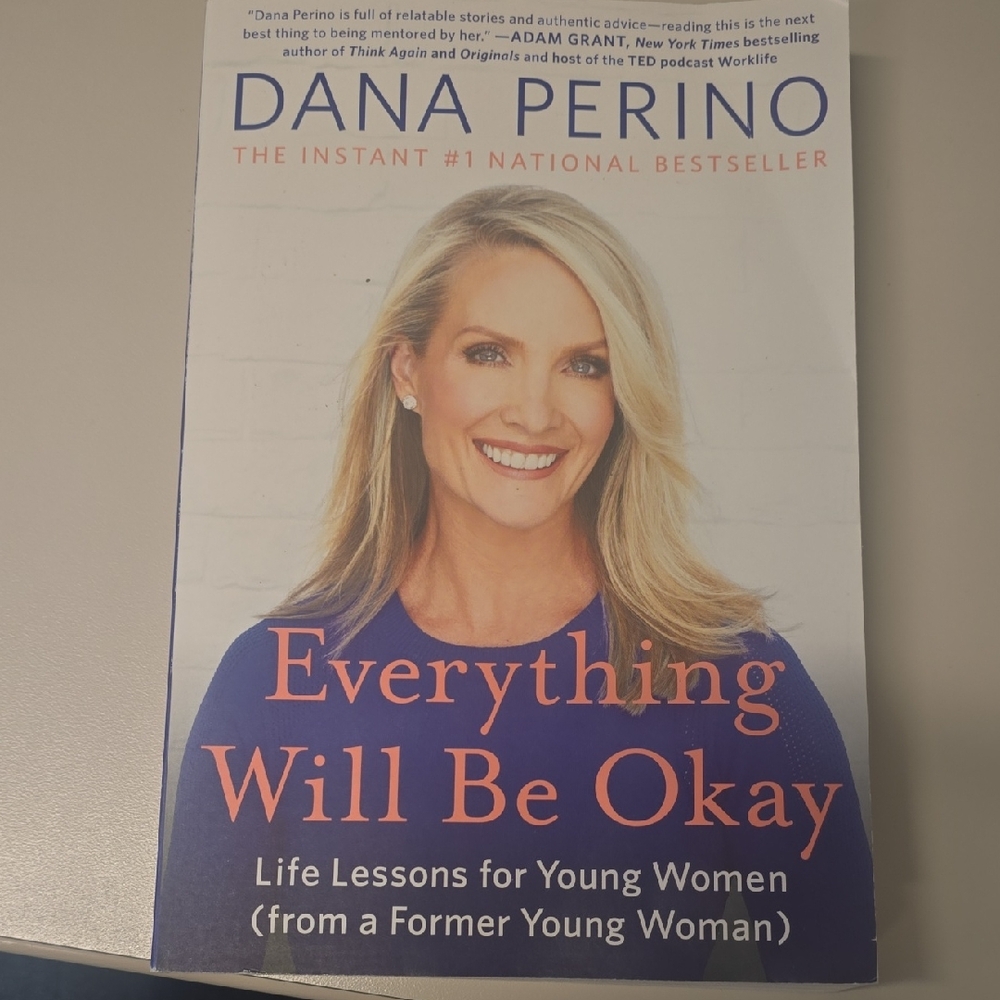 Everything Will Be Okay Book by Dana Perino Signed